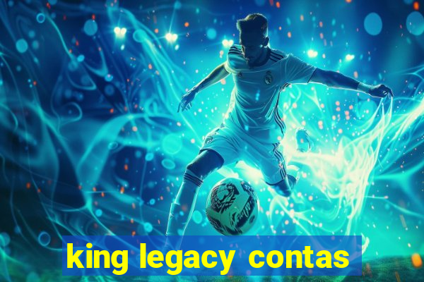 king legacy contas